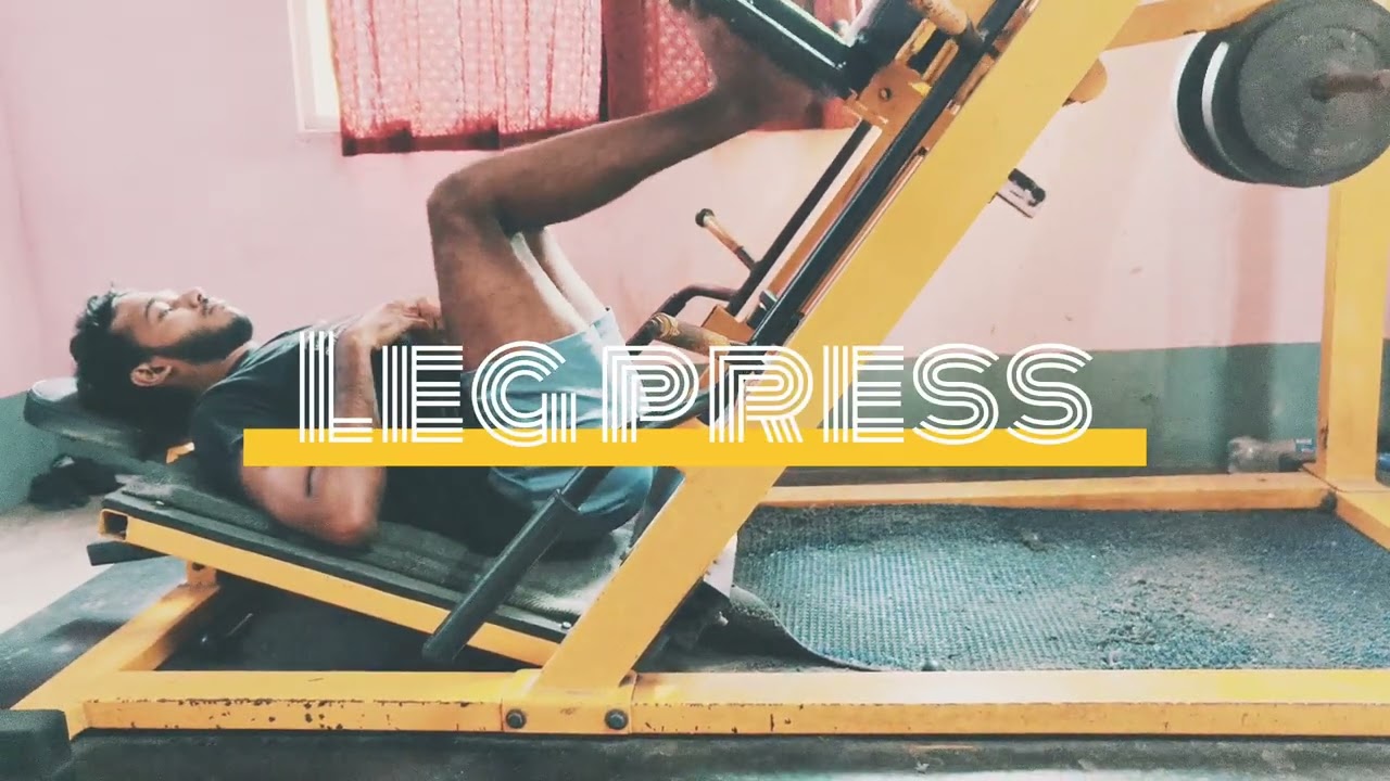 One of the best compound exercise - Leg Press 