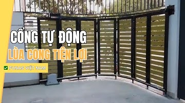 Cổng Tự Động - Lùa Cong Tiện Lợi | ✅ Funas - Đà Nẵng