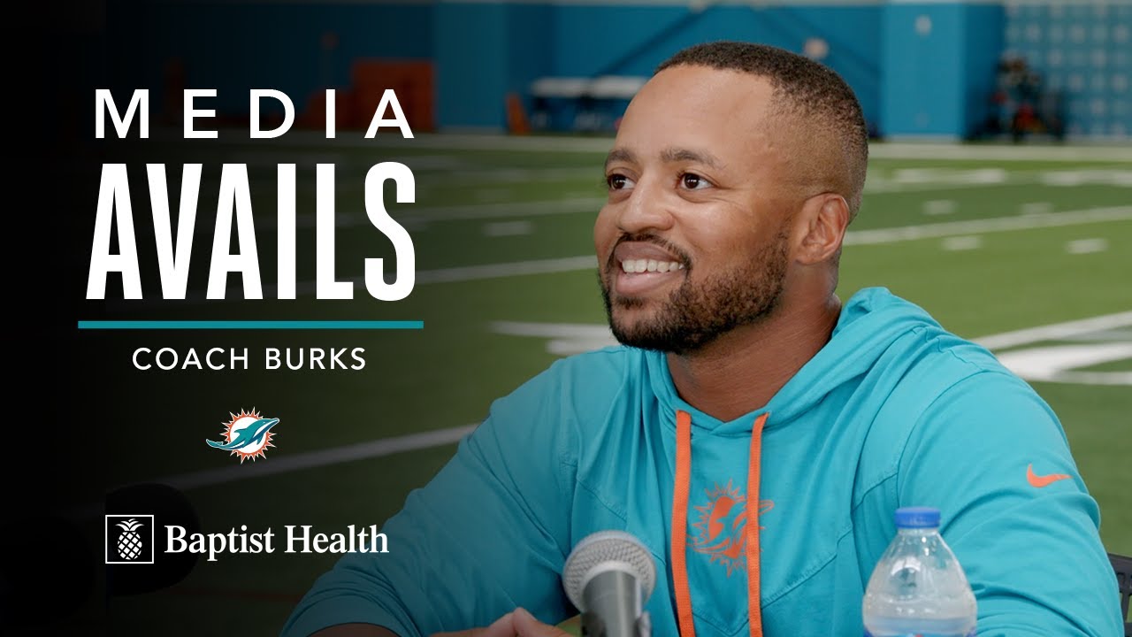 Coach Burks discusses Training Camp | Miami Dolphins - YouTube
