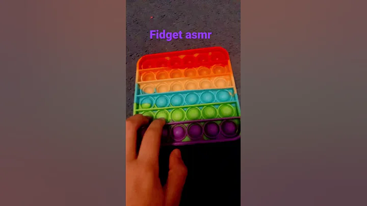 Fidget asmr