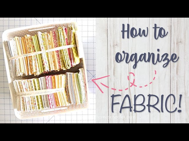 How to Store Quilting Fabric