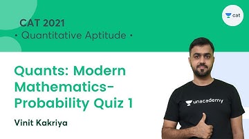 Quants: Modern Mathematics- Probability Quiz 1 l Quantitative Aptitude l CAT