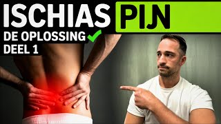 Ischias & Sciatica Oefeningen Deel 1: Verlicht Je Pijn in 7 Minuten