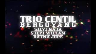 Opening Trio Centil Bergoyang (VCD Original)