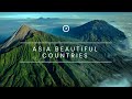 10 most beautiful countries in asia 2023