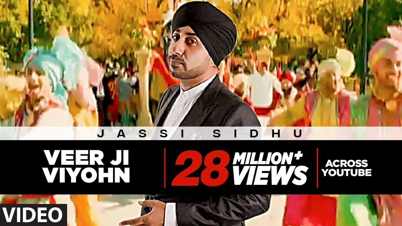 Veer Ji Viyohn video song Jassi Sidhu  Speedy Singh