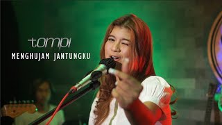 MENGHUJAM JANTUNGKU - TOMPI | Cover by Nabila Maharani with NM BOYS