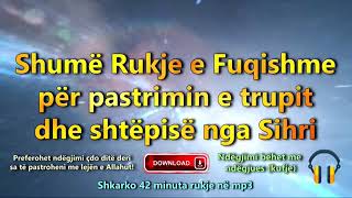 Rukje e fuqishme me Kuran  kunder mesyshit dhe magjis