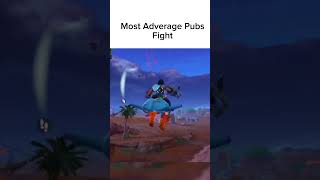 Most Adverage Pubs Fight In Fortnite