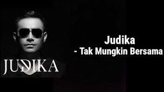 Tak Mungkin Bersama - Judika Cover