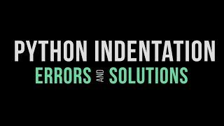 Famous python indentation   How to fix python indentation ERROR    Part  #4 Net Worth