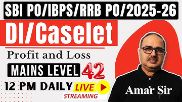 Data Interpretation Tricks (Profit and Loss) | SBI PO/IBPS PO/RRB PO 2025 🔥🎯🚀 | Amar Sir #42