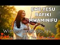 EWE RAFIKI MWAMINIFU WIMBO WA KUABUDU WHAT A FRIEND WE HAVE IN JESUS EWE RAFIKI MWAMINIFU WIMBO WA KUABUDU WHAT A FRIEND WE HAVE IN JESUS