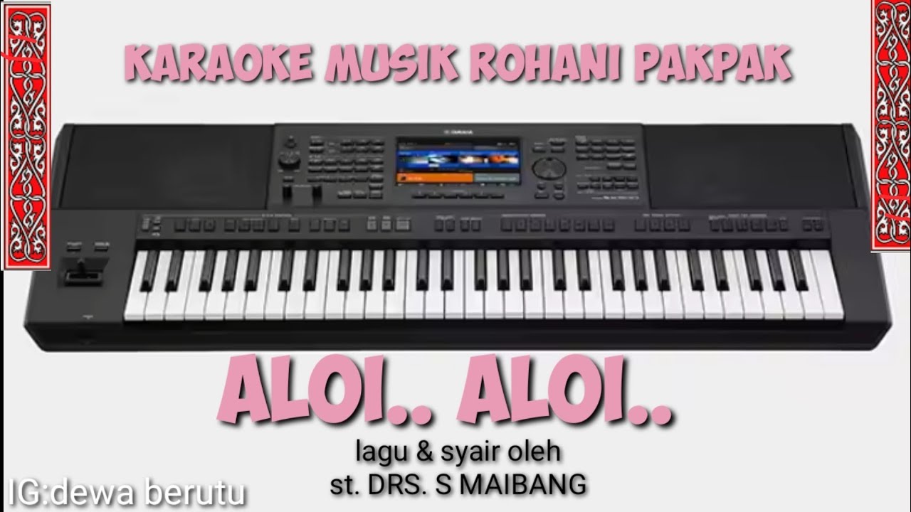 karauke rohani pakpak, ALOI MO AKU TUHAN