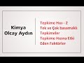 Kimyasal tepkimelerde hız , tek ve çok basamaklı tepkimeler