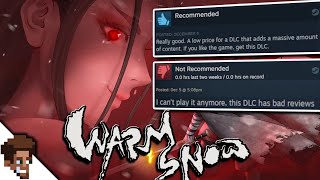 ONE HOUR to give Warm Snow DLC2 a Positive or NEGATIVE Review