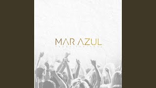 Video thumbnail of "Mar Azul Worship - El Vive"