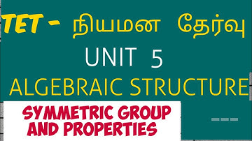 tn tet paper 2 maths unit 5 algebraic structure-symmetric group , ug trb in tamil
