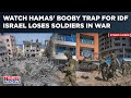 Hamas al qassam releases of booby trap for israel soldiers amid gaza war idfs losses mount