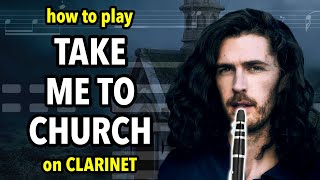 How to play Take Me To Church on Clarinet | Clarified screenshot 3
