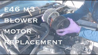 E46 M3 Blower Motor Replacement