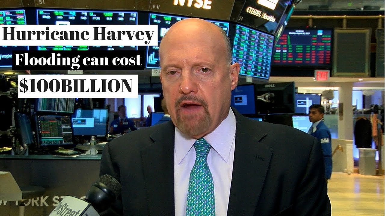 Jim Cramer on Hurricane Harvey, Citigroup, Bank of America, and more (best investment advice))