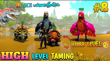 LEVELING UP 25 LEVELS😁 | TAMING HIGH LEVEL DINOS🦕 #8