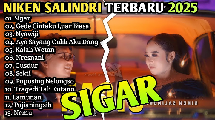 🎵Niken Salindry feat. DENNY CAKNAN - SIGAR X Gemantung Roso - Full Album Campursari koplo SANTAI🎵