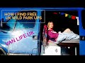 VAN LIFE UK ~ My secret tip to finding FREE wild park ups for my campervan. #SolofemaleVanLife