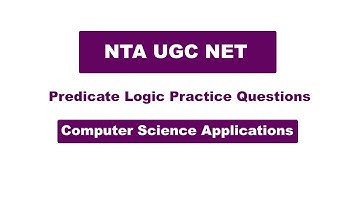 Propositional Logic Practice Questions - III | NTA UGC NET Computer Science |