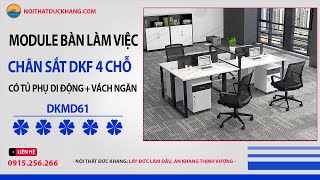 Module bàn làm việc nhóm chân sắt Đức Khang DKMD61 4 chỗ, có tủ phụ di động + vách ngăn.