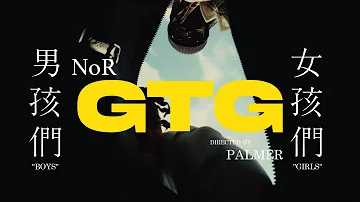NoR - GTG (Got To Go) [Official Video]