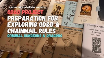 OD&D Project: Exploring Chainmail & Original Dungeons & Dragons Rules S0