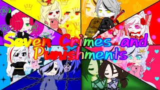 Клип Seven Crimes and Punishments (Vocaloid RUS cover) ~|•|~ Gacha club