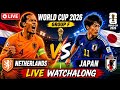 🔴 LIVE: Netherlands vs Japan | World Cup 2026 Group F Watchalong 🇳🇱🇯🇵 📱