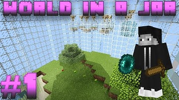 World In A Jar Minecraft Survival Map Walkthrough - Part 1 - No Commentary