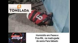Homicídio em Passa e Fica - RN, Nego de Bal como era conhecido.