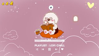 Nhạc Chill Cho Tuần Mới Đầy Năng Lượng Tích Cực - Playlist Vui Vẻ Giúp Học Bài Và Làm Việc Hiệu Quả