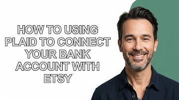 How to Using Plaid to Connect Your Bank Account with Etsy - KevinHowTo