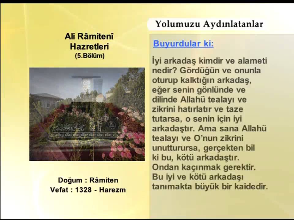 ALİ RAMİTENİ HAZRETLERİ 5 (YOLUMUZU AYDINLATANLAR)