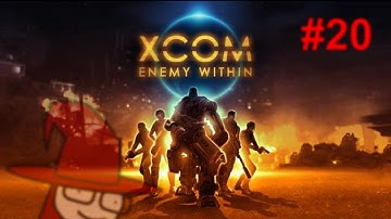 XCOM: Enemy Within Adventure - Part 20: Twisted Bell (Normal Ironman) [Let