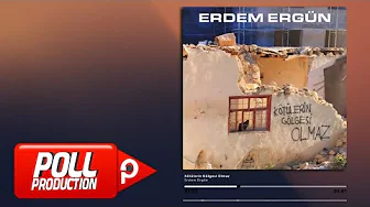 Erdem Ergün - Kötülerin Gölgesi Olmaz (Official Audio Video)