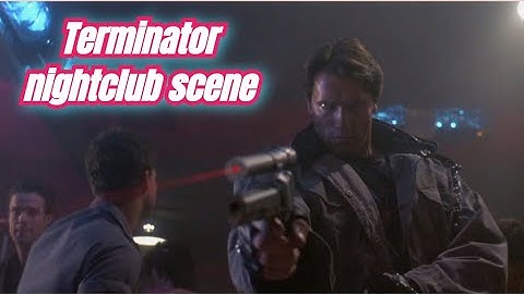 The terminator 1984 nightclub scene