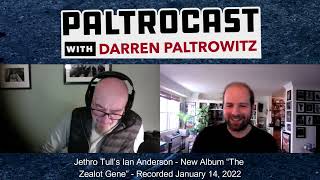 Jethro Tull's Ian Anderson interview #2 with Darren Paltrowitz