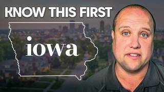 Moving to Iowa Watch This Before You Move!