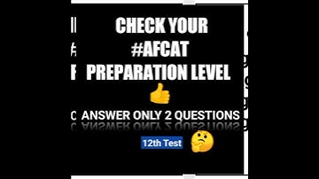 #Test 12 : #AFCAT #EKT #IAF #Shorts #India_GATE_By_Nandani_Sharma || Check your preparation level 👍