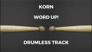 Download lagu KoRn - Word Up! (drumless)