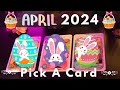 Pick a card  april 2024 predictions 