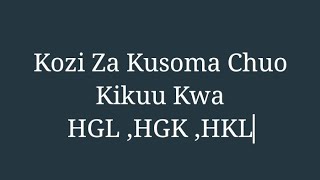 Kozi Za Kusoma Chuo Kikuu 2023-2024|Kwa HGL / HGK /HKL| kozi zenye ajira haraka