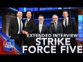 Strike Force Five Is And Always Will Be: Kimmel, Fallon, Meyers, Oliver and Colbert